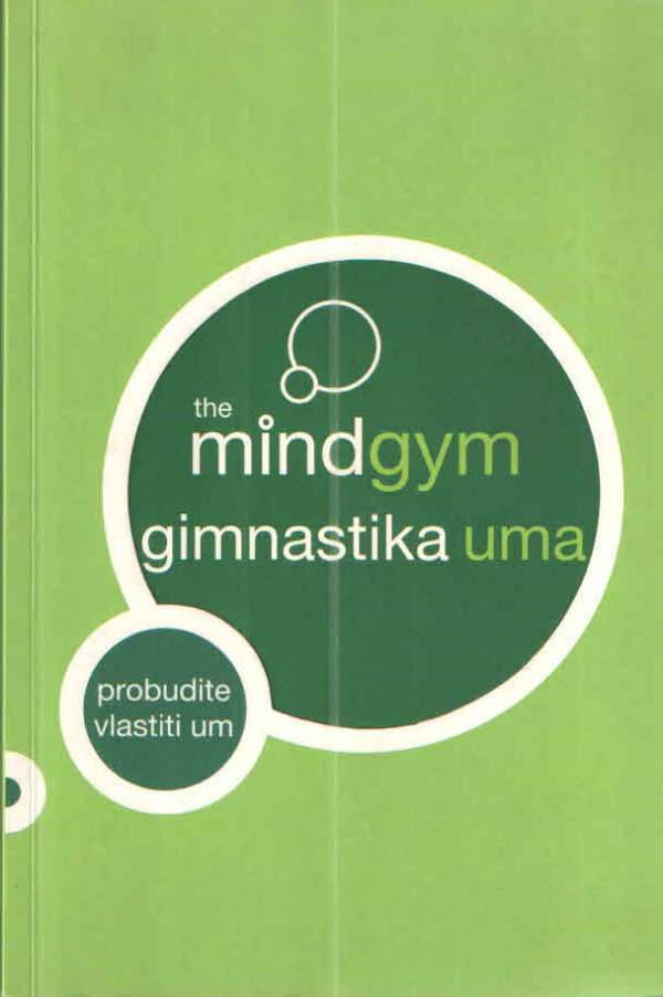 The Mind Gym / Gimnastika uma