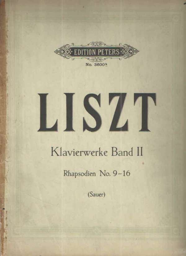 Liszt: Klavierwerke Band II - Rhapsodien No. 9-16