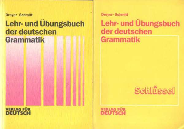Lehr- und Übungsbuch der deutschen Grammatik + Schlüssel