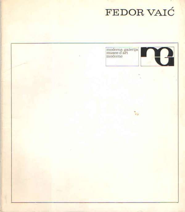 Fedor Vaić: crteži, grafike 1934. - 1970.