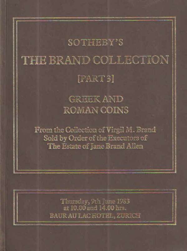 Sotheby's the Brand Collection (Part 3) Greek and Roman Coins