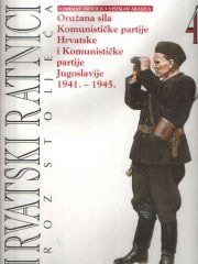 Hrvatski ratnici kroz stoljeća 4. knjiga