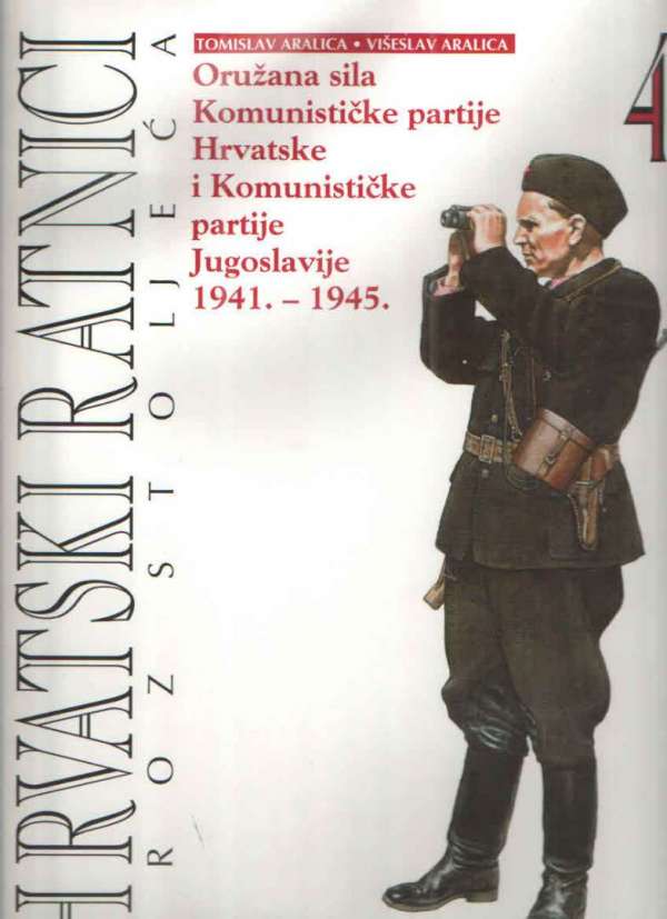 Hrvatski ratnici kroz stoljeća 4. knjiga