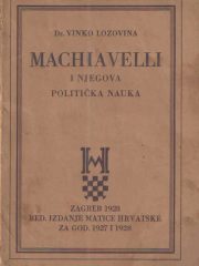 Machiavelli i njegova politička nauka