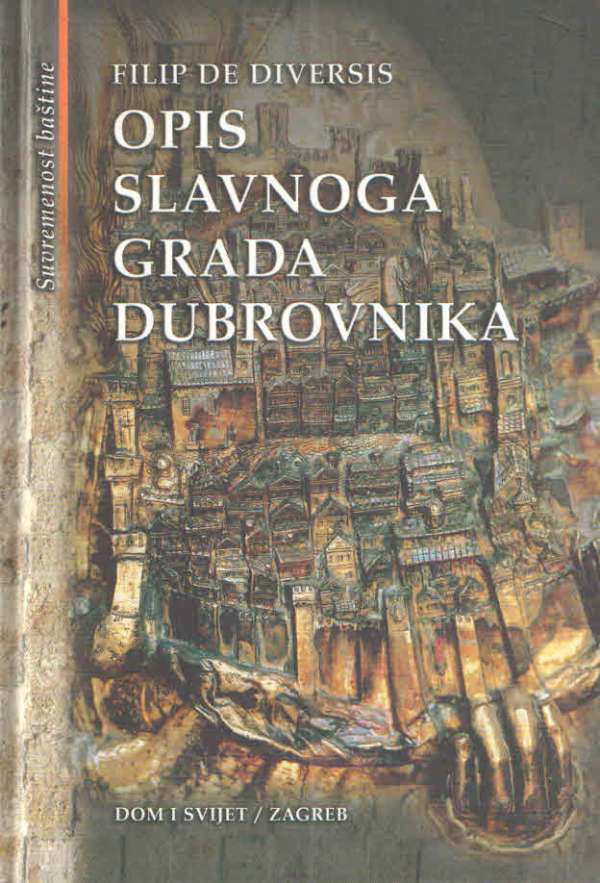 Opis slavnoga grada Dubrovnika