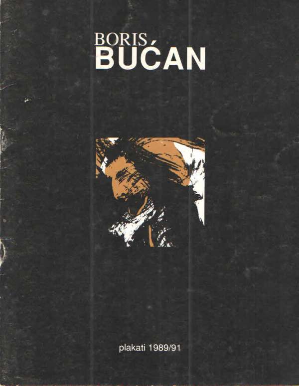 Boris Bućan: plakati 1989/91