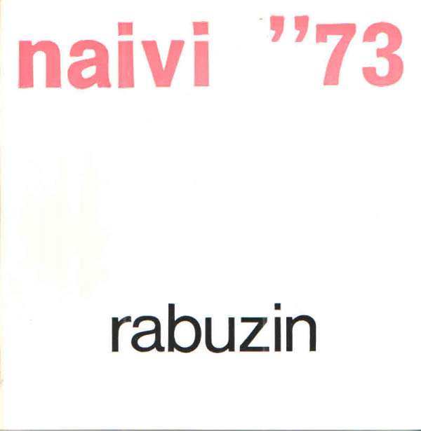 Naivi "73: Rabuzin