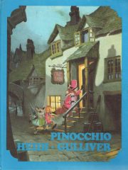 Pinocchio; Heidi; Gulliverova putovanja