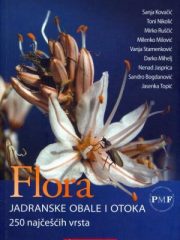 Flora jadranske obale i otoka: 250 najčešćih vrsta