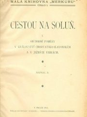 Cestou na Soluň: obchodní poměry v království chorvstsko-slavonském a v jižních uhrách
