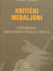Kritički medaljoni: panorama hrvatskih pisaca i djela