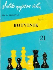 Veliki majstori šaha: Botvinik