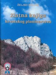 Zlatna knjiga hrvatskog planinarstva
