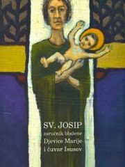 Sv. Josip: zaručnik blažene Djevice Marije i čuvar Isusov