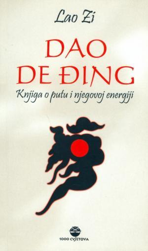 Dao de đing: Knjiga o putu i njegovoj energiji