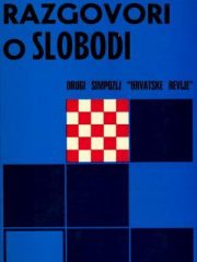 Hrvatski razgovori o slobodi: drugi simpozij