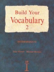 Build your vocabulary 2: intermediate