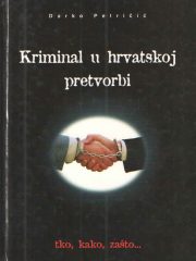 Kriminal u hrvatskoj pretvorbi
