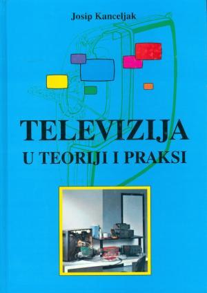Televizija u teoriji i praksi