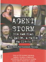 Agent Storm: Bio sam član Al Qaide