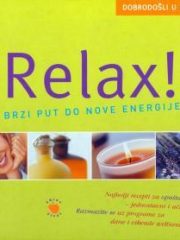 Relax - brzi put do nove energije
