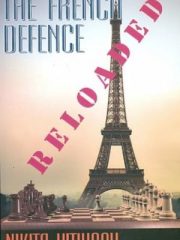The French Defence: RELOADED
