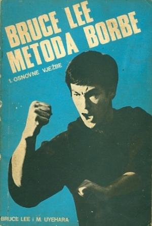 Bruce Lee metoda borbe: 1. Osnovne vježbe