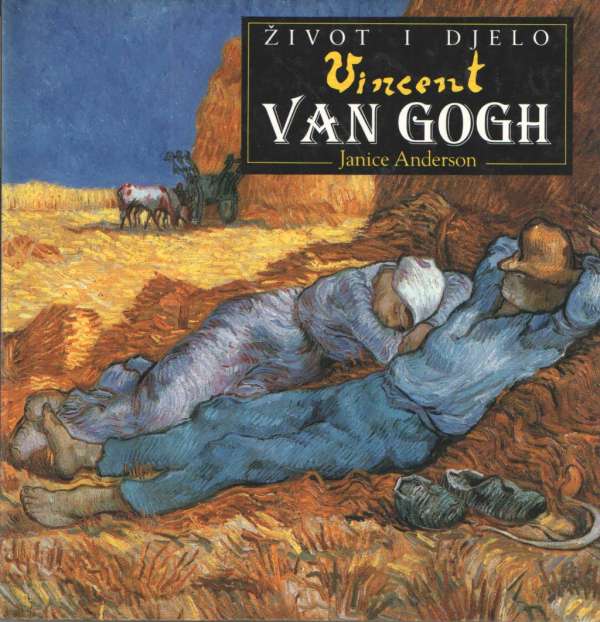Život i djelo: Vincent van Gogh