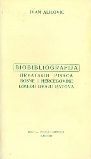 Bibliografija hrvatskih pisaca Bosne i Hercegovine između dvaju ratova
