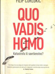 Quo vadis homo