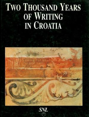 Two thousand years of writing in Croatia