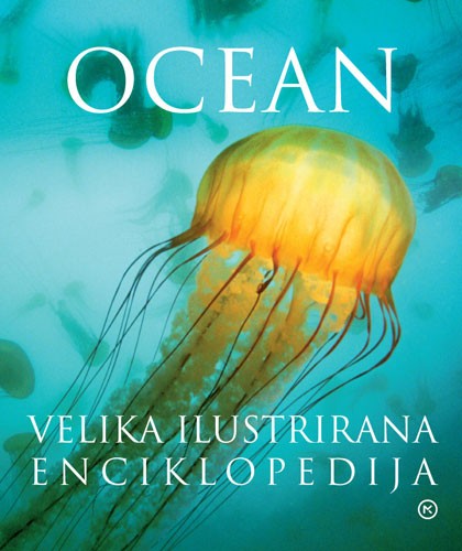 Ocean: velika ilustrirana enciklopedija