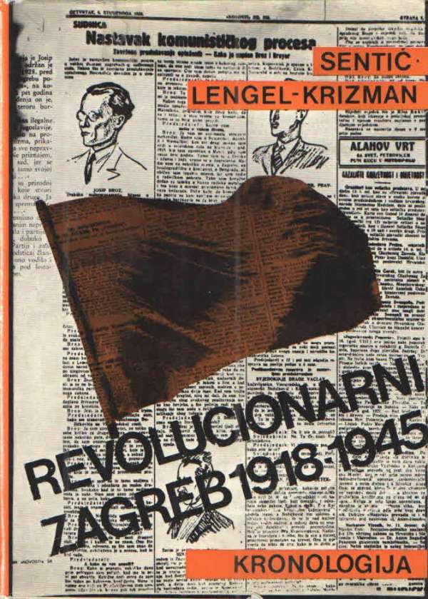 Revolucionarni Zagreb 1918-1945.