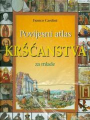Povijesni atlas kršćanstva za mlade