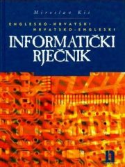 Englesko-hrvatski i hrvatsko-engleski informatički rječnik