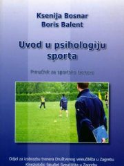 Uvod u psihologiju sporta: Priručnik za sportske trenere