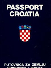 Passport Croatia: Putovnica za zemlju prirodnih ljepota