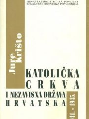 Katolička crkva i Nezavisna Država Hrvatska 1941.-1945.