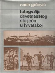 Fotografija devetnaestog stoljeća u Hrvatskoj