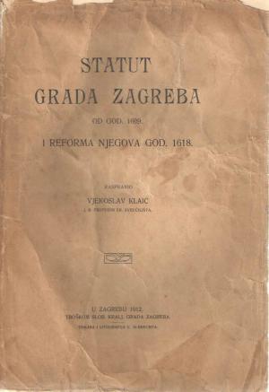 Statut grada Zagreba od god. 1609. i reforma njegova god. 1618.