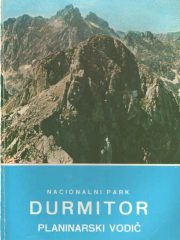 Nacionalni park Durmitor: planinarski vodič