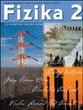 FIZIKA 2 : udžbenik za 2. razred gimnazije i srodnih škola s četverogodišnjim programom (inačica B)