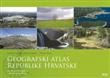 GEOGRAFSKI ATLAS REPUBLIKE HRVATSKE : geografski atlas za osnovnu i srednje škole