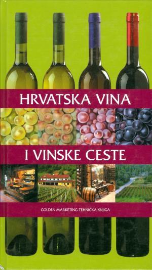 Hrvatska vina i vinske ceste