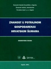 Znanost u potrajnom gospodarenju hrvatskim šumama