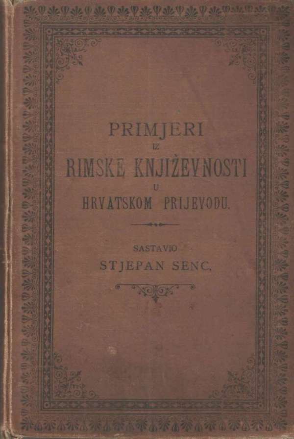 Primjeri iz rimske književnosti u hrvatskom prijevodu