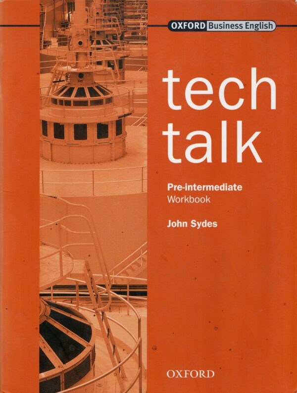 Tech Talk Pre-Intermediate Workbook : radna bilježnica za engleski jezik za 2. razred 3-godišnjih strukovnih škola