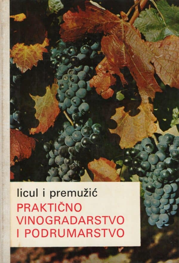 Praktično vinogradarstvo i podrumarstvo