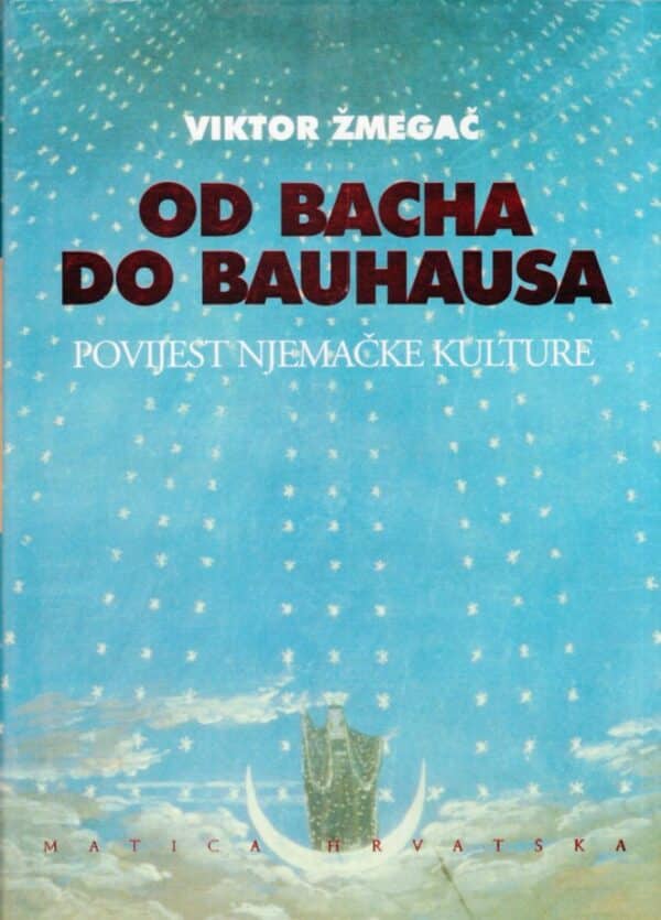 Od Bacha do Bauhausa : Povijest njemačke kulture