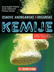 Osnove anorganske i organske kemije : udžbenik kemije za 2. razred medicinskih i zdravstvenih škola